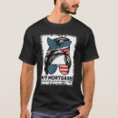 Search for mortgage tshirts Flag