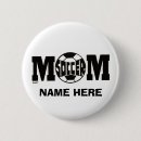 Search for soccer mom buttons Sports