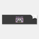 Search for pug bumper stickers Funny