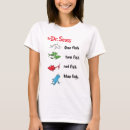 Search for one fish two fish tshirts Dr seuss