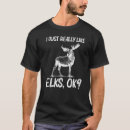 Search for elk tshirts Cool