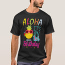Search for hawaiian birthday tshirts Luau