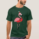 Search for tropical christmas tshirts Flamingo