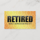 Search for funny retirement business cards Retired