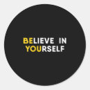 Search for believe in yourself stickers Motivation