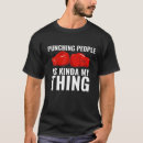 Search for funny boxing tshirts Workout