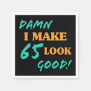 Search for 65th birthday napkins 65 years old