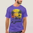 Search for hawaiian islands tshirts Birthday