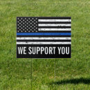 Search for police outdoor signs Back the blue