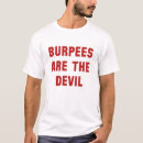 Search for burpees tshirts Squat