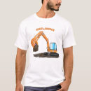 Search for excavator tshirts Backhoe