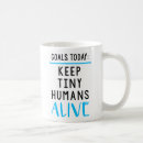 Search for keep the tiny humans alive Parenting
