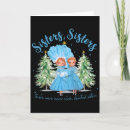 Search for sister christmas cards Holly