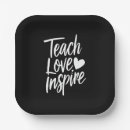 Search for teacher appreciation plates Teach love inspire