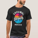 Search for cozumel tshirts Sunset
