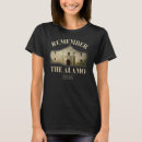 Search for remember the alamo tshirts Souvenir