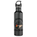 Search for funny sayings water bottles Quote