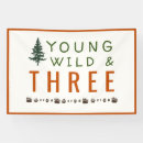 Search for young wild and three banners Third birthday
