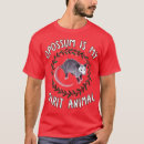 Search for opossum tshirts Birthday