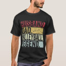 Search for volleyball dad tshirts Husband