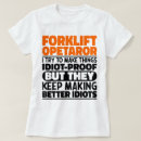 Search for forklift driver tshirts Profession