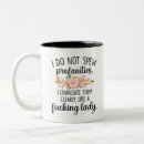 Search for profanity mugs Sarcasm