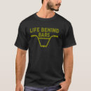 Search for life behind bars tshirts Cyclist