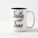 Search for faith mugs Fear