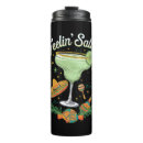 Search for funny margarita drinkware Mexican