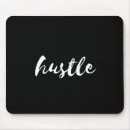 Search for motivational mousepads Hustle