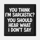 Search for funny quote magnets Humor