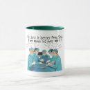 Search for funny doctor mugs Pun
