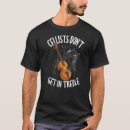 Search for cello tshirts Get