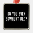 Search for bow hunting ornaments Archery