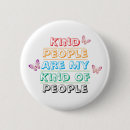 Search for inspirational quote buttons Kindness