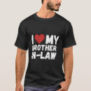 Search for i love my brother tshirts Family bond