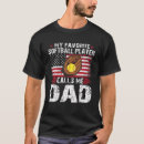 Search for softball dad tshirts Daddy