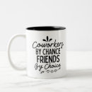 Search for funny mens mugs Coworker