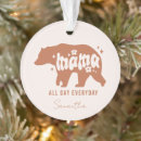 Search for mama bear ornaments Mother