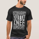Search for straight outta tshirts Surgery
