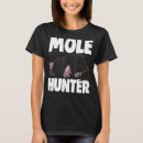 Search for mole tshirts Hunter