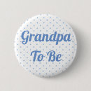 Search for grandpa buttons Mom to be