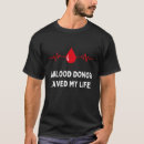 Search for donate life tshirts Proud blood donor