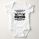 Search for daddys little buddy baby clothes Hunting