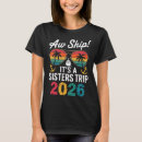 Search for sisters trip tshirts Beach