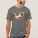 Search for weird tshirts Graphic