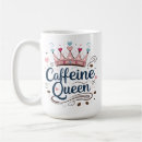Search for queen mugs Caffeine
