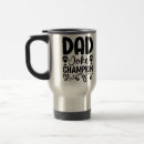 Search for funny travel mugs Dad