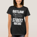 Search for street outlaws clothing Drag