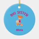 Search for big brother ornaments Sister